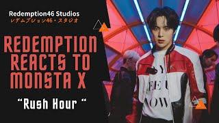 Redemption Reacts to MONSTA X 몬스타엑스 'Rush Hour' MV