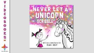 Never Let A Unicorn Scribble by Diane Alber - Videobook For Kids