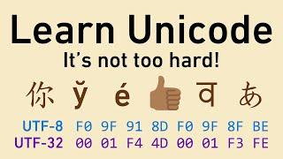 Unicode, in friendly terms: ASCII, UTF-8, code points, character encodings, and more