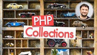 PHP Collections Objects Tutorial