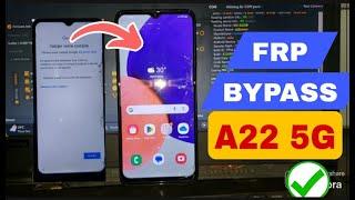 FRP BYPASS SAMSUNG GALAXY A22 5G WITH UNLOCK TOOL