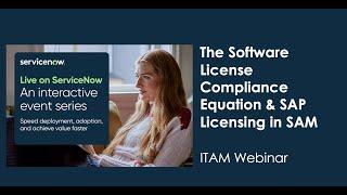 The Software License Compliance Equation & SAP Licensing in SAM