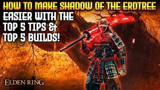 TOP 5 Overpowered Builds to Conquer Shadow of the Erdtree! (Elden Ring 1.12)