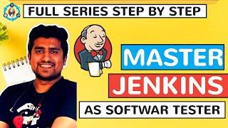 Jenkins Tutorial Step by Step  | Day1 | Why we need to Learn Jenkins as QA