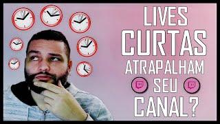 LIVES LONGAS vS LIVES CURTAS - AFILIADO TWITCH (DICAS PARA STREAMERS INICIANTES)