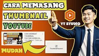 CARA MEMASANG THUMBNAIL YOUTUBE DI HP ANDROID 2024