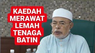 Bagaimana merawat masalah lemah tenaga batin || Ustaz Haron Din