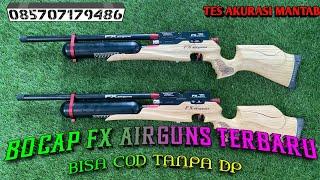 PCP BOCAP FX AIRGUNS TERBARU,TES AKURASI MANTAB