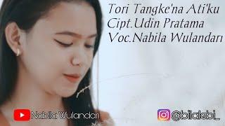 NABILA WULANDARI TO'RITANGKKENNA' ATIKKU CIPT.UDIN PRATAMA (Official music video)