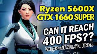 Ryzen 5 5600X | GTX 1660 Super - Valorant Gameplay (ALL Settings) 1080p