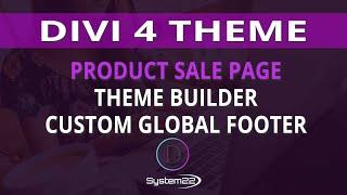 Divi 4 Product Sale Page Theme Builder Custom Global Footer 