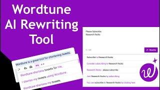 How to use Wordtune AI Writing Assistant | Wordtune AI Rewriting Tool