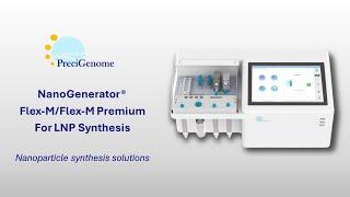 NanoGenerator Flex-M(3Gen) Demo for Lipid Nanoparticles LNP, liposome synthesis