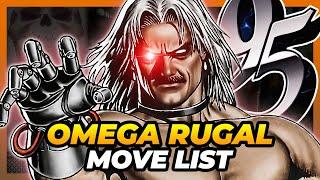 OMEGA RUGAL MOVE LIST - The King of Fighters '95 (KOF95)