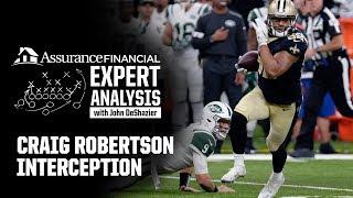 Expert Analysis: Craig Robertson Interception from Week 15 vs Jets (Defense)