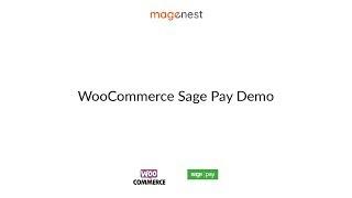 WooCommerce Sage Pay Payment Integration from Magenest - Demo Video