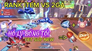 [ZING SPEED MOBILE] RANK ITEM VS 2GÀ PET HỒ LY BÓNG TỐI SUP NEW NGON MẠNH 