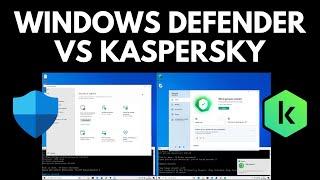 Kaspersky vs Windows Defender