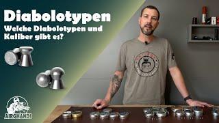 Welche Diabolotypen und Kaliber gibt es?