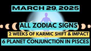 2 WEEKS OF KARMIC SHIFT & IMPACT - 6 PLANET CONJUNCTION IN PISCES - ALL ZODIAC SIGNS @njshivoham