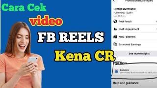 Cara Melihat Video Reel Yg Kena Hak Cipta - Gagal Dapat Facebook Reels Monetization