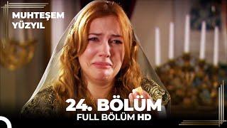 Muhteşem Yüzyıl 24. Bölüm (HD) (Sezon Finali)