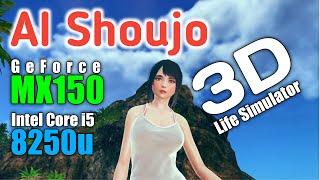 AI Shoujo 3D Life Simulator Gameplay | GeForce MX150 | Core i5 8250u |Acer E5-476G