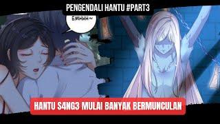 HANTU INI MODUS MINTA TOLONG BENERIN RESLETING || ALUR CERITA MANHUA PART 3