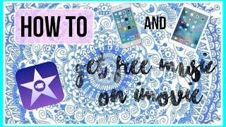 How To Get Free Music On iMovie!  AppleEditingQueen