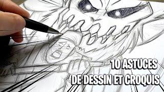 10 Astuces de Dessin et Croquis !