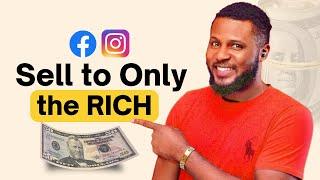 How to find RICH people for your Business using Facebook Ads | Latest Facebook Ad Targeting Strategy