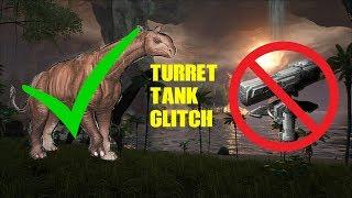 | PARACER TURRET TANK GLITCH | ARK SURVIVAL EVOLVED | GLITCHES |