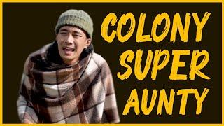 COLONY SUPER AUNTY | LAMBU & SKINNY | COMEDY