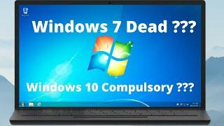 Windows 7 Dead ?? | Windows 10 Compulsory ?? | Windows 7 Support Ended | Ankush Shah