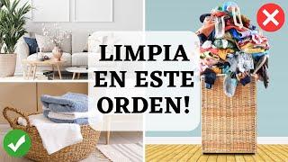 EN QUE ORDEN QUE DEBERIAS LIMPIAR | Tips de Experta en Limpieza y Organización