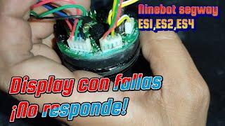 Problema con display,  ninebot segway no funciona correctamente,.¡solución!