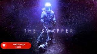 The Swapper Walkthrough 100%