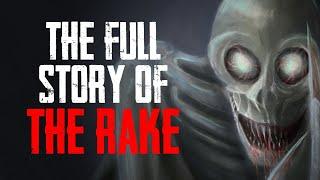 The Full Story Of The Rake