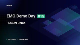 EMQ X Open Source Project Demo: HOCON Demo