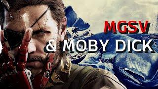 THE WHALE: Why MGSV is "Moby Dick"