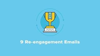 9 re-engagement emails