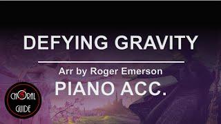 Defying Gravity - PIANO ACCOMPANIMENT | Arr Roger Emerson