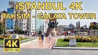 Istanbul Turkey 4K City Walk - Taksim Square to Galata Tower walking tour in istiklal  4K 60 FPS HDR