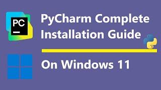 How to install PyCharm on Windows 11 [2025] | PyCharm Community Edition