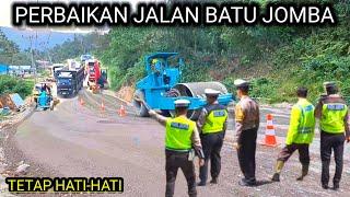 Tetap Hati-Hati ll Perbaikan Jalan Batu Jomba Sudah Mulai Mulus