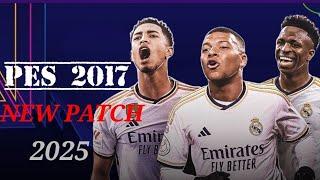 PES 2017| New Patch 2025