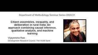 Citizen assemblies, inequality, and deliberation in rural India - Vijayendra Rao