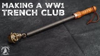 Making A BRUTAL Trench Club! - WW1 Weapons Build