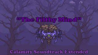 Terraria Calamity Soundtrack | Filthy Mind (The Hive Mind's Theme) Extended