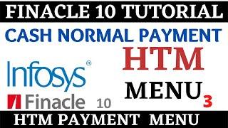 Normal Payment Entry || Finacle 10 Tutorial || HTM Menu || Learn and gain